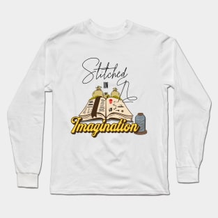 Stiched in Imagination Long Sleeve T-Shirt